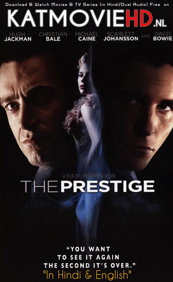 The Prestige (2006) Blu-Ray 480p 720p / 1080p | Dual Audio [Hindi 5.1 DD & English] [Full Movie]