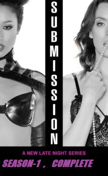18+ Submission Season 1 Complete S01 720p WEBRip 2016 Download Watch Online