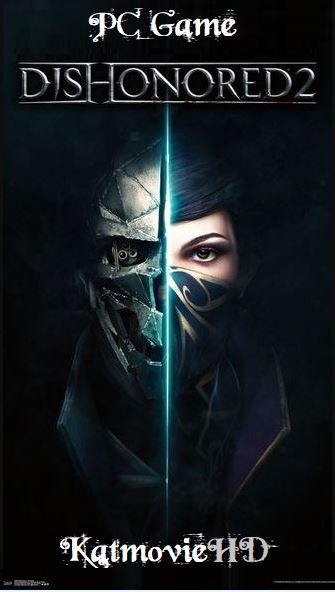 Dishonored 2 v1.77.5.0 DLC-MULTi9 FitGirl Repack Selective Download from 20.5GB Cracked PC