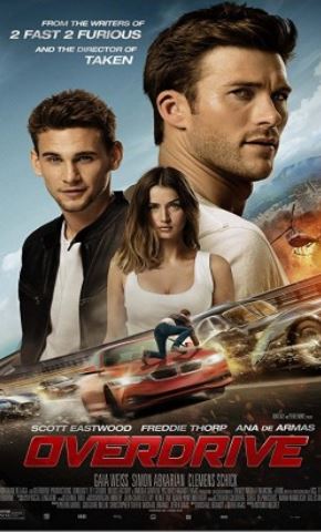 Overdrive 2017 720p WEB-DL English HD 750MB Full Movie Download Watch Online