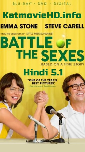 Battle of the Sexes 2017 BluRay 480p 720p 1080p [Hindi ORG DD 5.1CH + English] Dual Audio x264