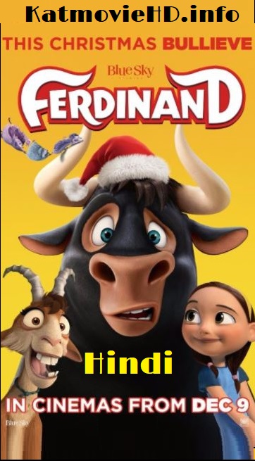 Ferdinand (2017) Hindi Dubbed x264 HDTS CamRip 480p 720p Download