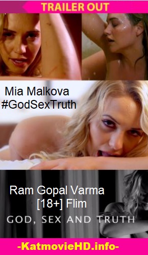 18+ RGV’s God, Sex and Truth [Official Trailer] | Mia Malkova | #GodSexTruth | Ram Gopal Varma