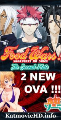 Food Wars The Second Plate OVA English Subbed Shokugeki no Souma { Episode 1 & 2 }