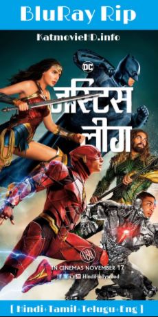Justice League 2017 BluRay [Hindi Tamil Telugu English] 1080p 720p 480p Org 5.1 Multi Audio x264 | HEVC