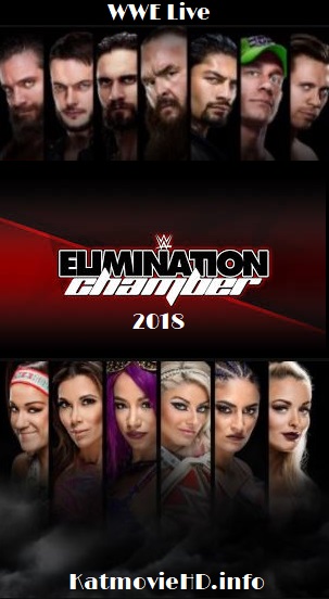 WWE Elimination Chamber 2018 480p 720p 1080p PPV 25th February 2018 Full Show Online | Download