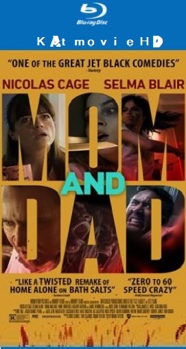 Mum and Dad 2017 Bluray 480p 720p 1080p English x264 Horror, Thriller Download Watch Online