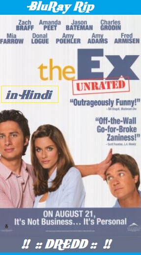 The Ex (2006) 720p & 480p UNRATED WEB-DL [Hindi ORG + Russian] Dual Audio x264 | Full Movie