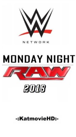 WWE RAW 7/30/18 WEB HD 720p 480p 30th July 2018 x264 Full Show