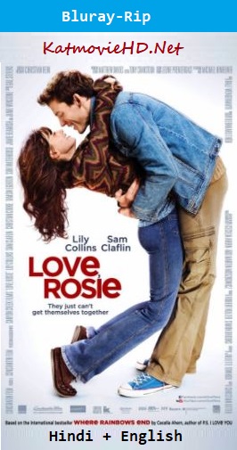 Love, Rosie 2014 Bluray 480p 720p 1080p Hindi + English Dual Audio x264