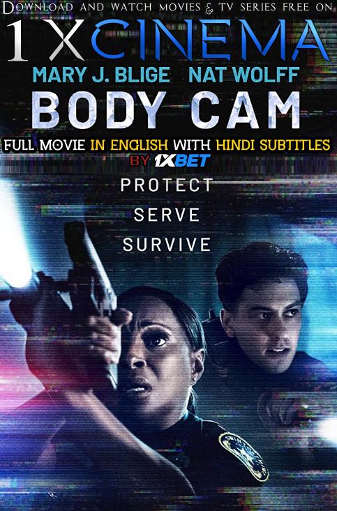 Body Cam (2020) Full Movie [In English] With Hindi Subtitles | Web-DL 720p HD | 1XBET