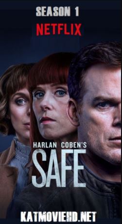 Safe 2018 Season 1 Complete  720p & 1080p English Web-DL x264 | HEVC 10Bit (NF TV Series) S01 Free