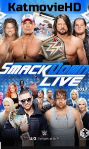 WWE Smackdown Live 8/21/18 HD 720p 480p 14 August 2018 1GB 300MB Full Show