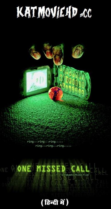 One Missed Call 2003 Hindi Bluray 720p Dual Audio [Hindi Dub + Japanese] Horror Movie