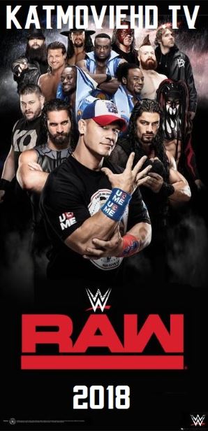 WWE Raw 6th August 2018 480p & 720p HD (6/8/2018) Full Show Watch Online | Download