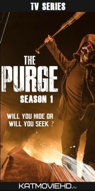 The Purge (TV series 2018) S01 Complete Web-HD 480p 720p ESubs [Episode 10 Added]