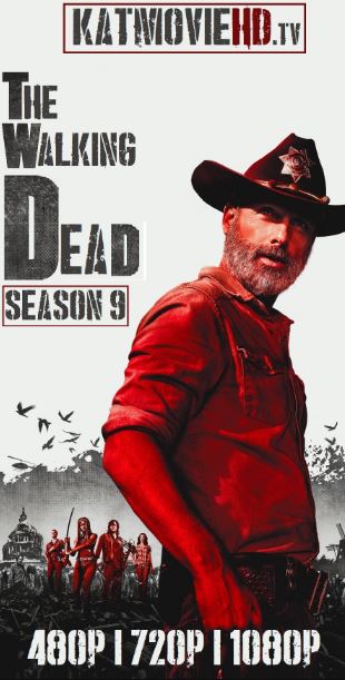The Walking Dead S09 Complete HD 480p 720p 1080p Web-DL (Season 9) (Episode 16 Added)