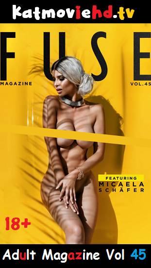[18+] FUSE Vol 45 Adult Magazine Free PDF Download [Gdrive]