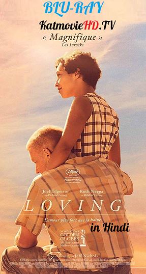 Loving (2016) Hindi 5.1 Dual Audio Bluray 480p 720p 1080p [हिंदी + Eng] x264 Full Movie
