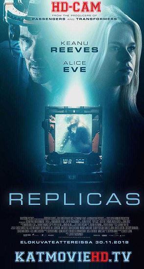 Replicas (2018) BluRay 720p & 480p Dual Audio [Hindi Dub – English] x264 Full Movie