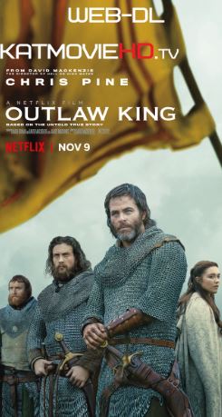 Outlaw King (2018) HD 480p 720p 1080p Web-DL x264 | Hevc Netflix Movie