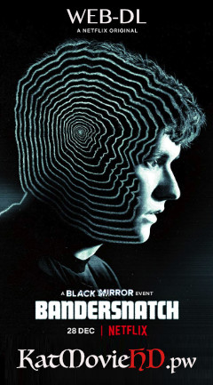 Black Mirror: Bandersnatch (2018) 480p 720p 1080p WEB-DL NF x264 | HEVC 10bit Full Movie