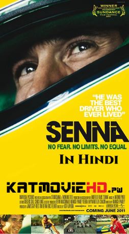 Senna (2010) Hindi Dual Audio BRRip 480p 720p 1080p x264 Full Movie