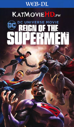 Reign of the Supermen (2019) HD 720p Web-DL English x264 Full Movie