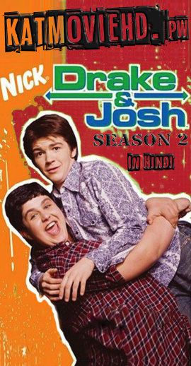 Drake And Josh S02 Hindi Complete Season 2 All Episodes 1-14 | 720p HDRip Dual Audio (Nickelodeon )
