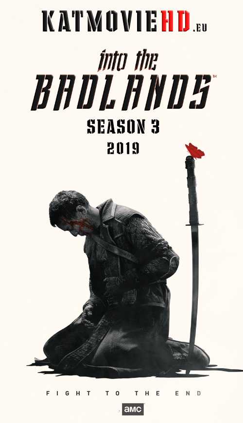 Into the Badlands S03 (2019) Complete 720p HD (Season 3 Part 2) [All Episodes 1 -16] .
