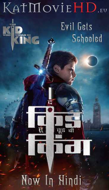 The Kid Who Would Be King (2019) (Hindi 5.1 + English) Dual Audio Bluray 480p 720p x264 | 1080p Hevc 10bit .