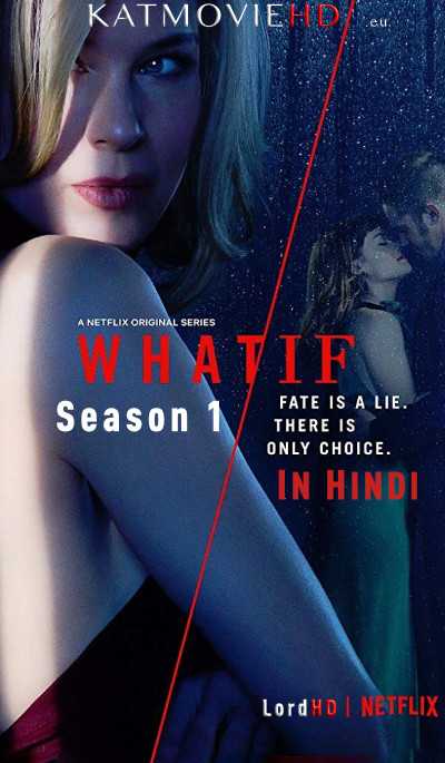 What/If S01 (Season 1) Hindi Complete 720p 480p HDRip Dual Audio | 2019 Netflix Series
