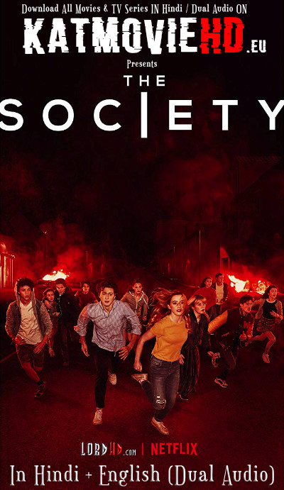 The Society (Season 1) Hindi Complete 720p HDRip Dual Audio [ हिंदी 5.1 – English ] | Netflix