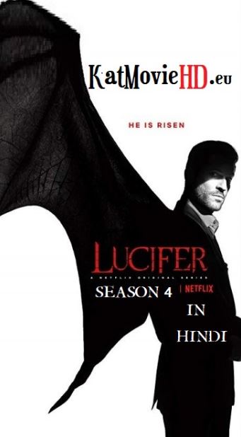Lucifer S04 Season 4 (Hindi) Complete 720p Web-DL Dual Audio [हिंदी 5.1 – English] | Netflix