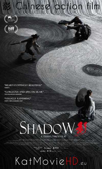 Shadow (2018) 影  Blu-Ray 720p (Chinese) Ying Full Movie With English Subs