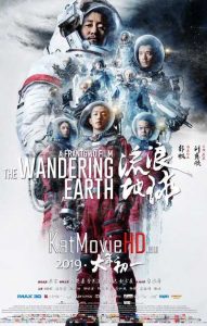 The Wandering Earth (2019) 720p 1080p Web-DL Dual Audio [English + Chinese] | Hindi Subs