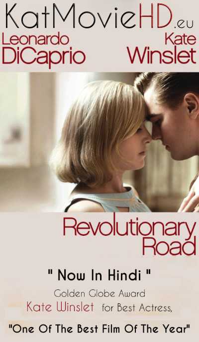 Revolutionary Road (2008) Hindi (Dual Audio 5.1) BluRay 480p 720p 1080p | Full Movie