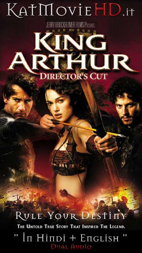 King Arthur (2004) DC Dual Audio [ Hindi + English] | BluRay 720p & 480p