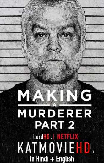 Making a Murderer: Part 2 (S02) [Hindi Dubbed] Complete HDRip Dual Audio | Netflix Series