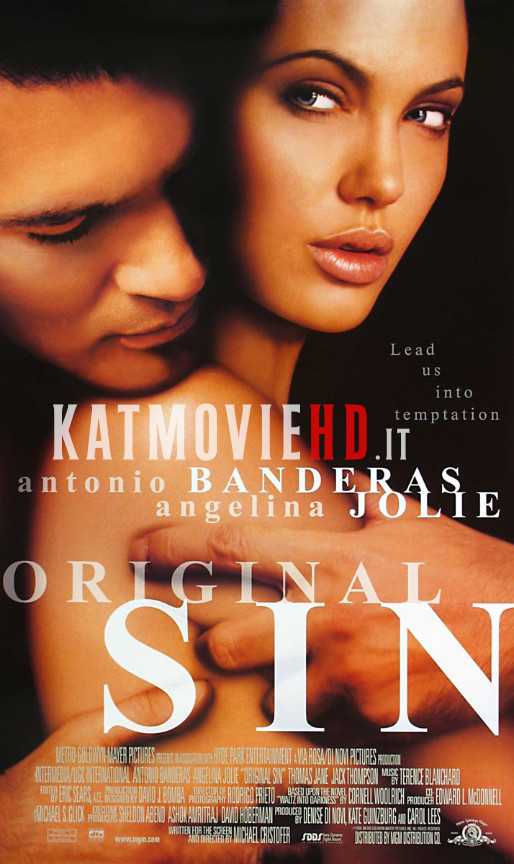 [18+] Original Sin (2001) UNRATED 720p & 480p BluRay | Angelina Jolie’s Erotic Movie .
