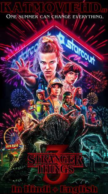 Stranger Things S03 Season 3 Complete (In Hindi) Dual Audio | HDRip 720p 1080p | All Episodes | Netflix