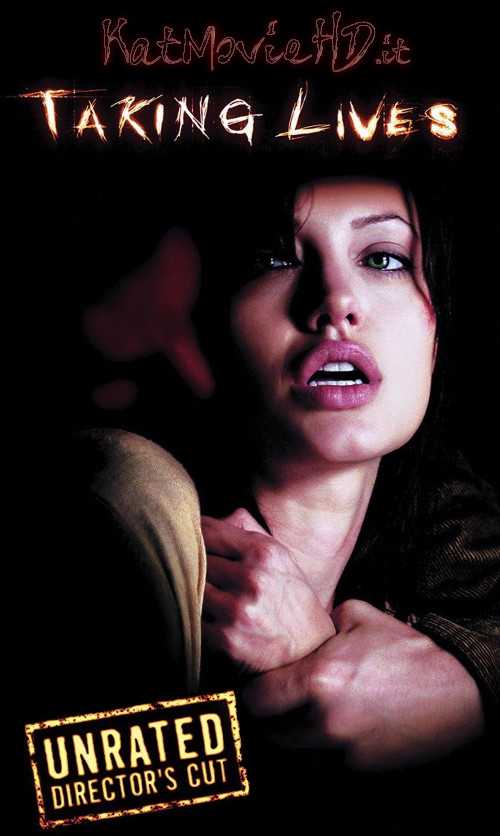 [18+] Taking Lives (2004) UNRATED DC 720p & 480p BluRay | Angelina Jolie’s Movie .