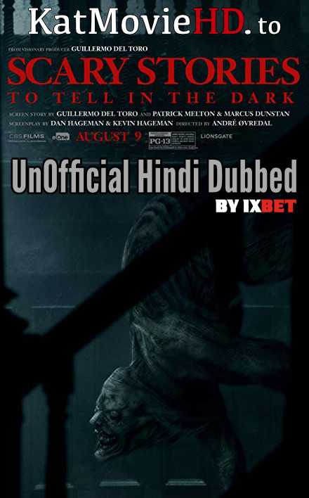 Scary Stories to Tell in the Dark (2019) HDRip 720p Full Movie (English & Hindi Dubbed by 1XBET)