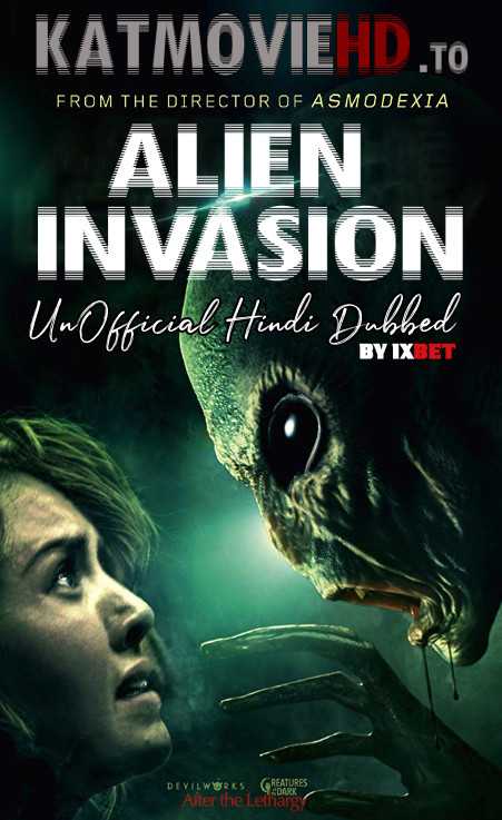 Alien Invasion (2018) Hindi Dubbed WebRip 720p HD [Horror/Sci-Fi Movie] | 1XBET