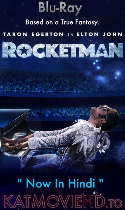 Rocketman (2019) Dual Audio ( Hindi 5.1 + English) BluRay 480p 720p 1080p [x264 / HEVC 10bit]