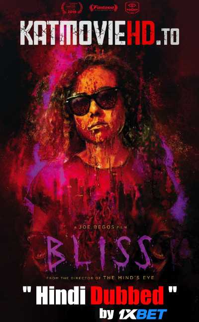 [18+] Bliss 2019 Full Movie Dual Audio [English + Hindi (Unofficial VO by 1XBET)] [HD 720p]