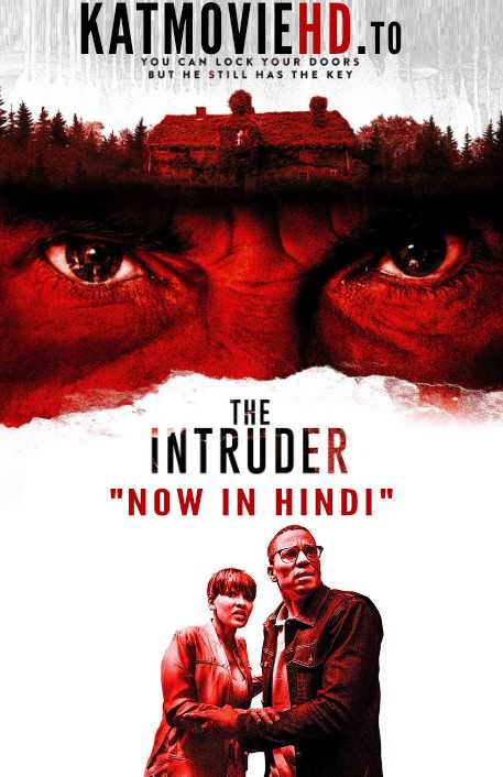 The Intruder (2019) Hindi DD5.1 [Dual Audio] BluRay 480p 720p 1080p Esub