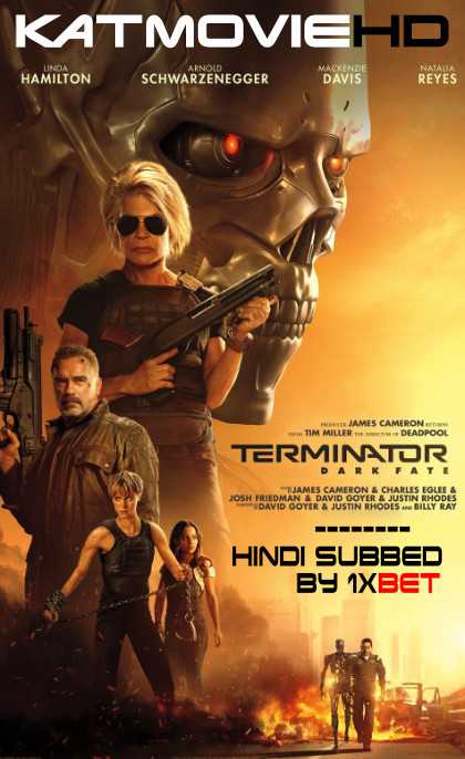 Terminator: Dark Fate (2019) 720p HD CamRip [In English] Full Movie [Hindi Subbed]