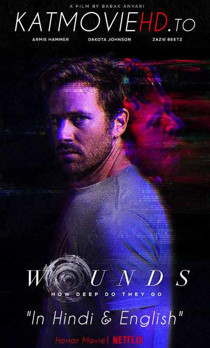 Wounds (2019) Hindi (DD 5.1) [Dual Audio] Web-DL 720p & 480p | NF Horror Movie
