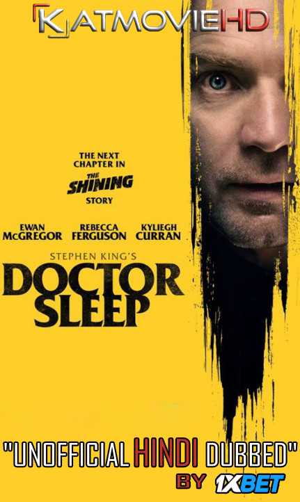 Doctor Sleep (2019) Web-DL 480p & 720p HD [Hindi (Unofficial VO by 1XBET) + English (ORG) ] [Full Movie]